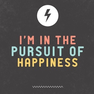 colorful text design promoting the pursuit of happiness with vibrant symbols and uplifting imagery.
