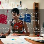 it support for miami small businesses finding the balance between security and convenience